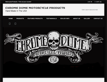 Tablet Screenshot of chromedomemotorcycleproducts.com